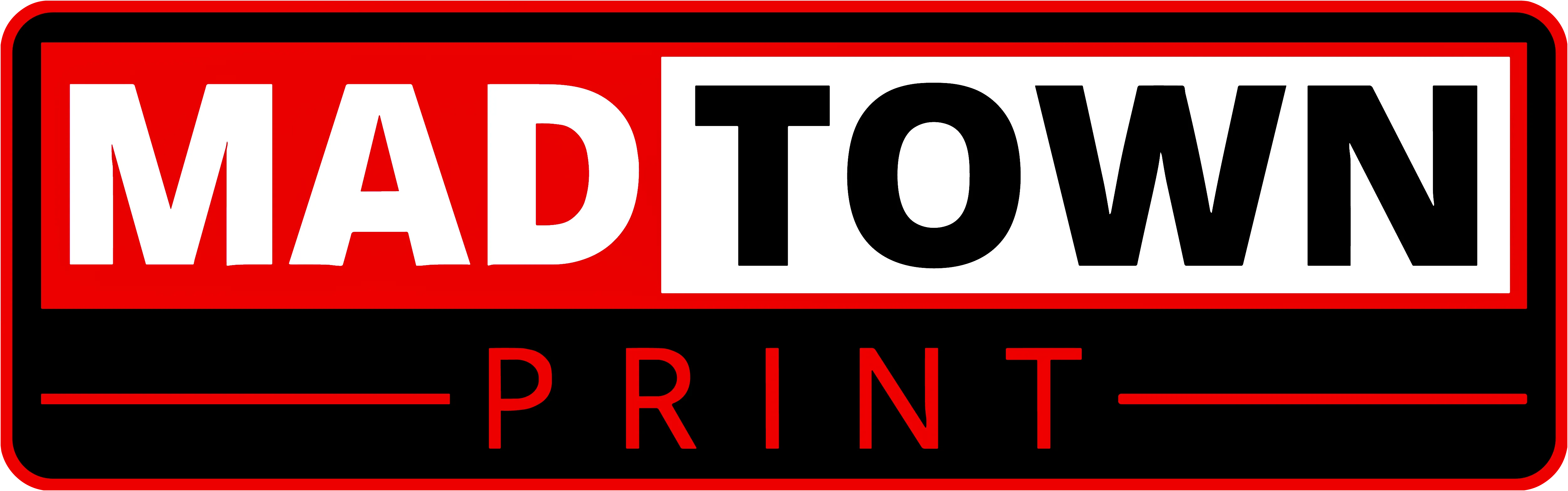 Mad Town Print